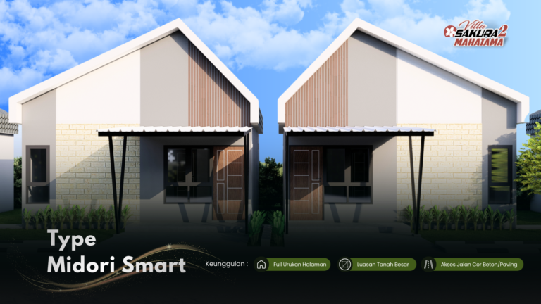 Type 36 Midori Smart - Villa Sakura Mahatama 2